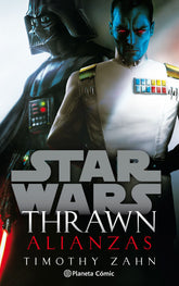 📖 STAR WARS THRAWN ALIANZAS (NOVELA) - 9788413411781